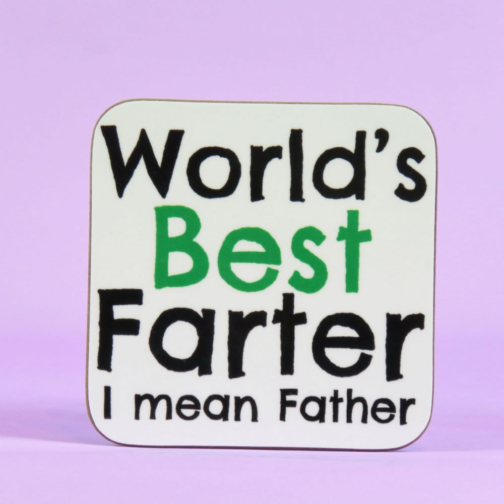 Most Popular Fathers Day Gift
 Worlds best farter mean father Fathers Day Gift Dad