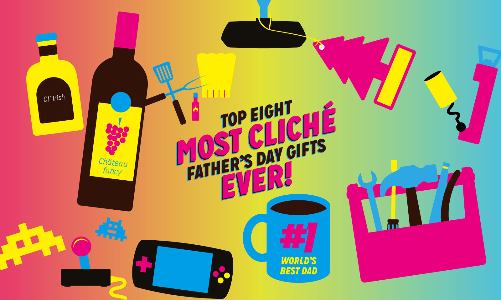 Most Popular Fathers Day Gifts
 Top 8 most cliché Father’s Day ts ever Oh Prints Blog
