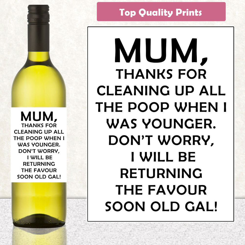 Mother's Day Church Gifts
 FUNNY MOTHER S DAY OR BIRTHDAY WINE LABEL MUM MOTHERS