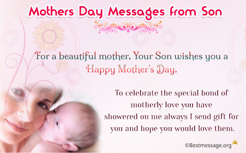 Mother's Day Quote From Son
 Mother’s Day Wishes