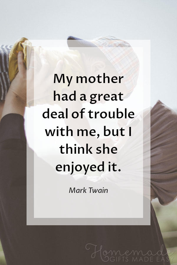 Mother's Day Quote From Son
 80 Sweet Mother s Day Quotes For Your Mom on Mother s Day
