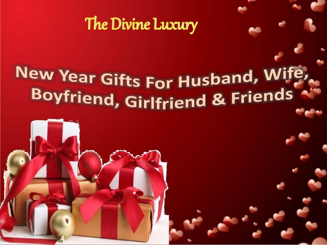 New Year Gift Ideas For Friends
 New Year Gifts For Husband Wife Boyfriend Girlfriend