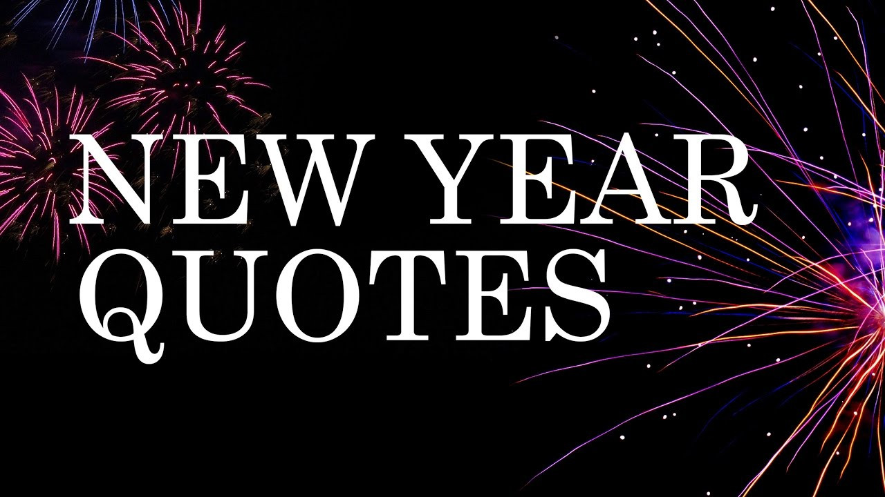 New Year Quote
 Happy New Year 2018 New Year Quotes