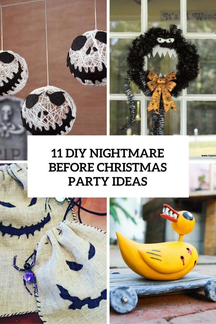 Nightmare Before Christmas Halloween Decor
 11 DIY Nightmare Before Christmas Halloween Party Ideas