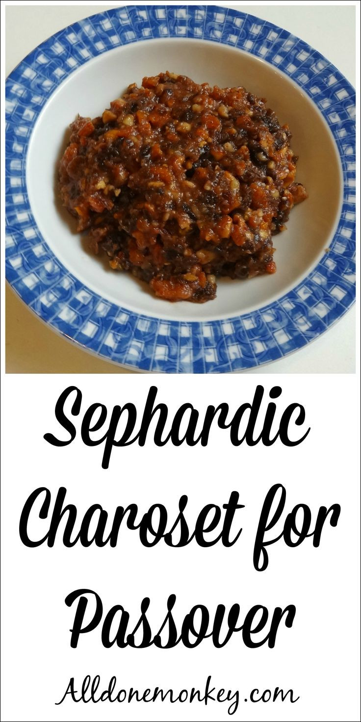 Passover Meal Recipe
 76 best CHAROSET RECIPES images on Pinterest