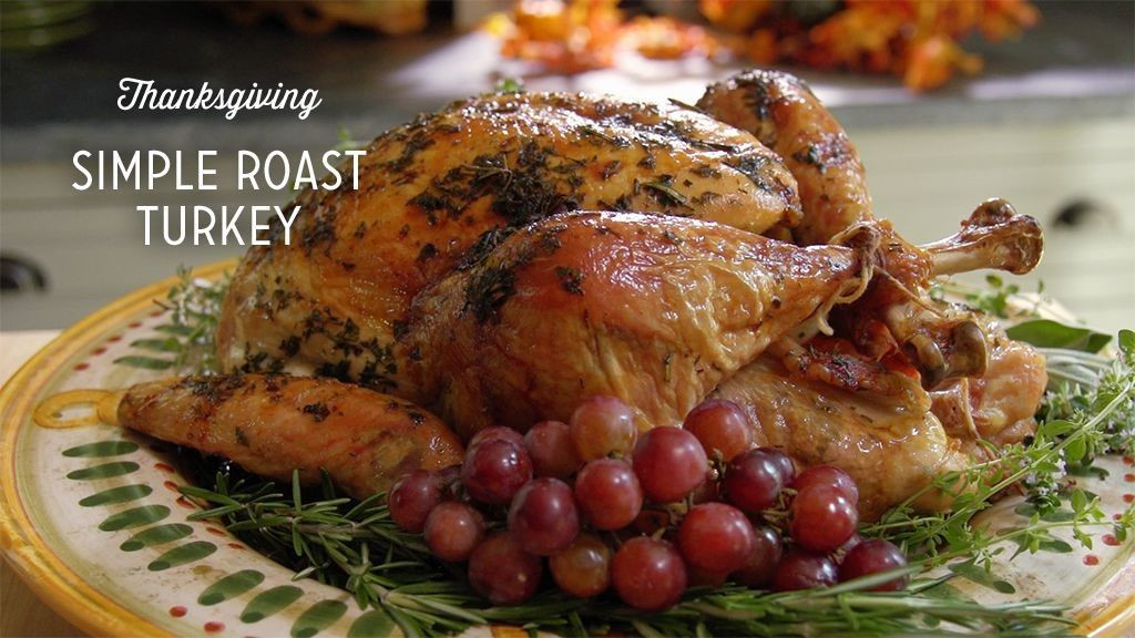 Paula Deen Thanksgiving Recipe
 Simple Roast Turkey Recipe in 2019