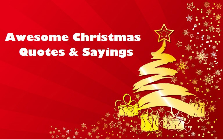 Quote On Christmas
 Sweet Christmas Sayings And Quotes QuotesGram