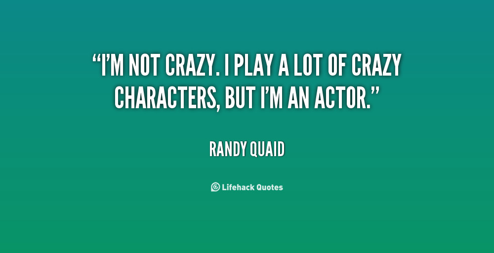 Randy Quaid Independence Day Quotes
 Randy Quaid Quotes QuotesGram