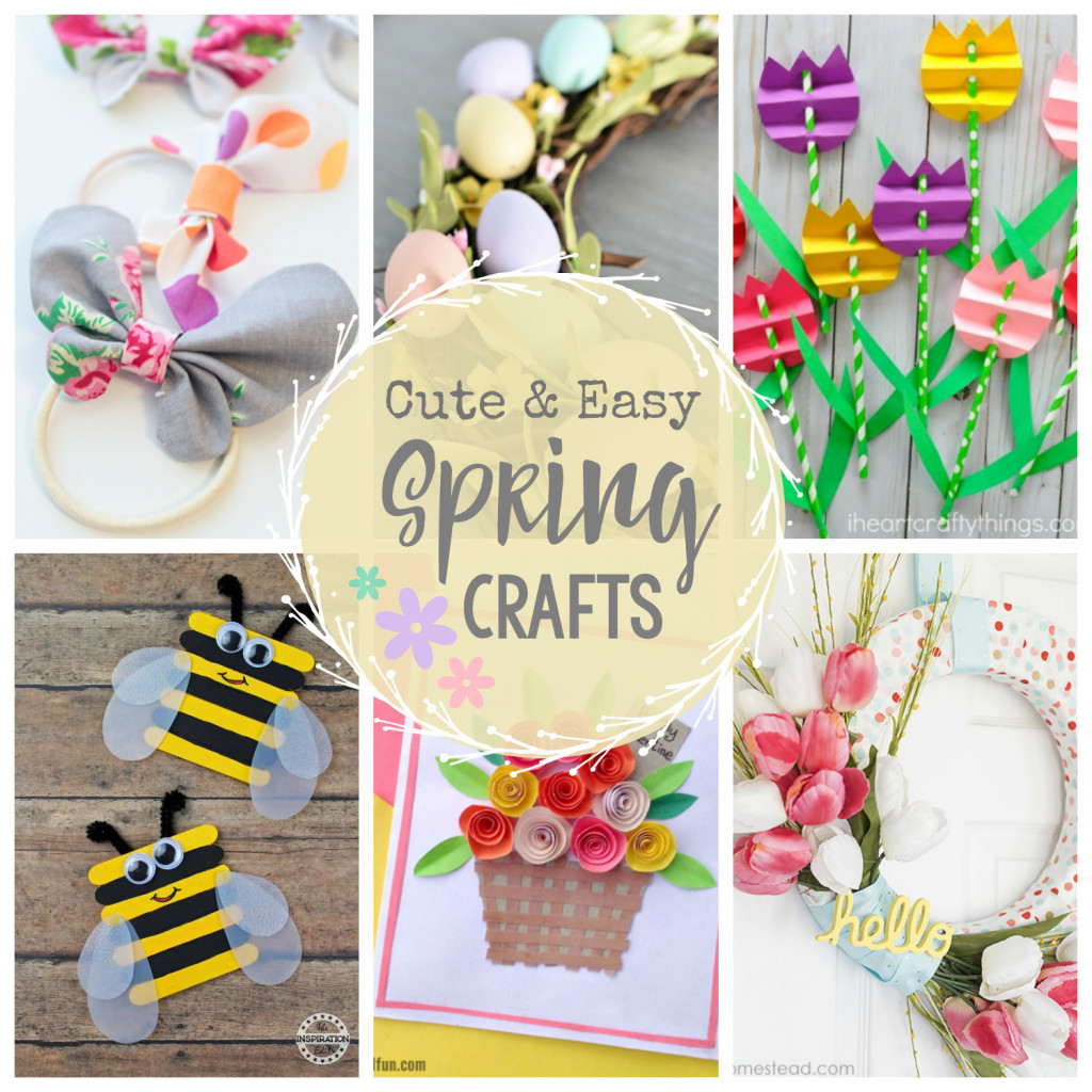 Spring Ideas Crafts
 Cute & Easy Spring Crafts to Make Crazy Little Projects