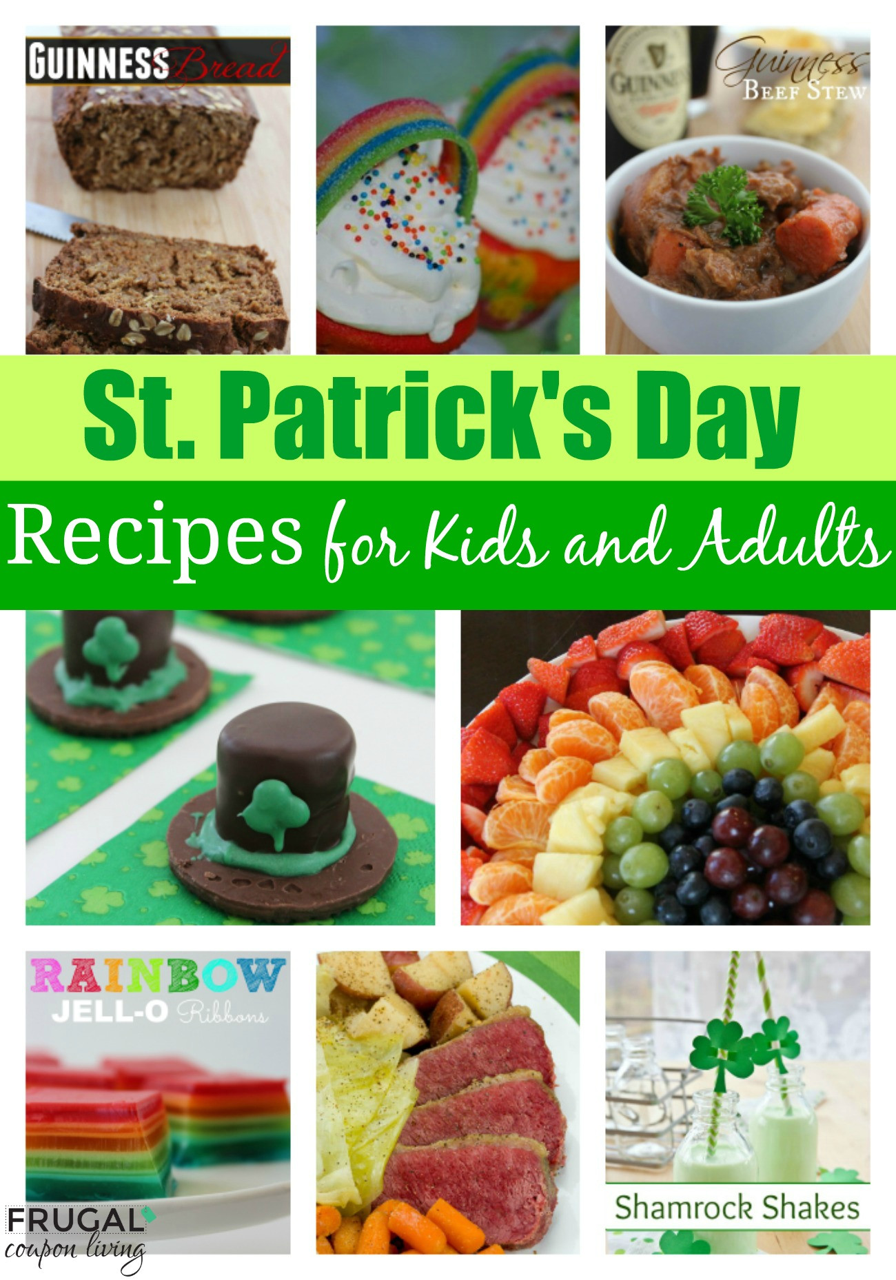 St Patrick's Day Meals Ideas
 St Patrick s Day Food Ideas for Kids and Adults