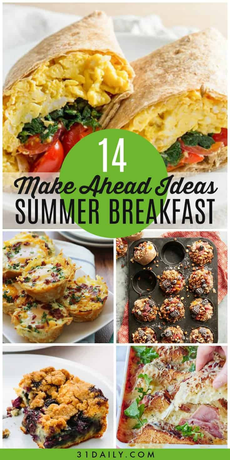 Summer Breakfast Ideas
 14 Make Ahead Summer Breakfast Ideas for Easy Mornings