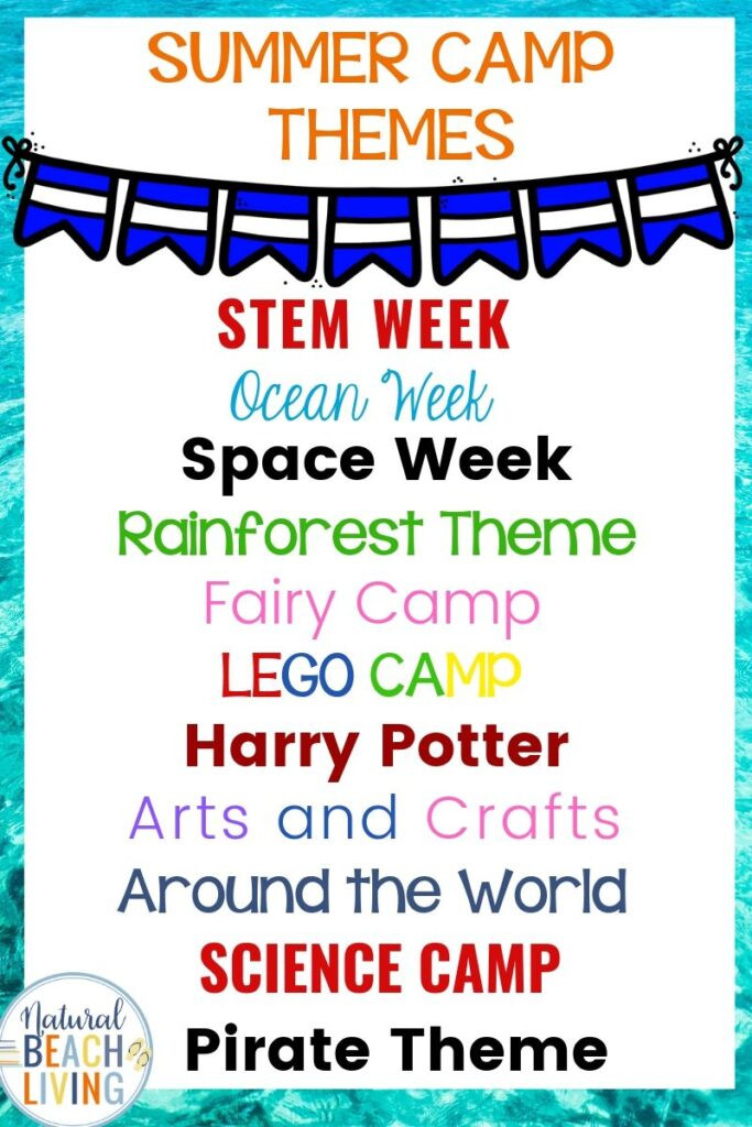 Summer Camp Theme Week Ideas
 30 Summer Camp Themes The Best Summer Themes for Kids