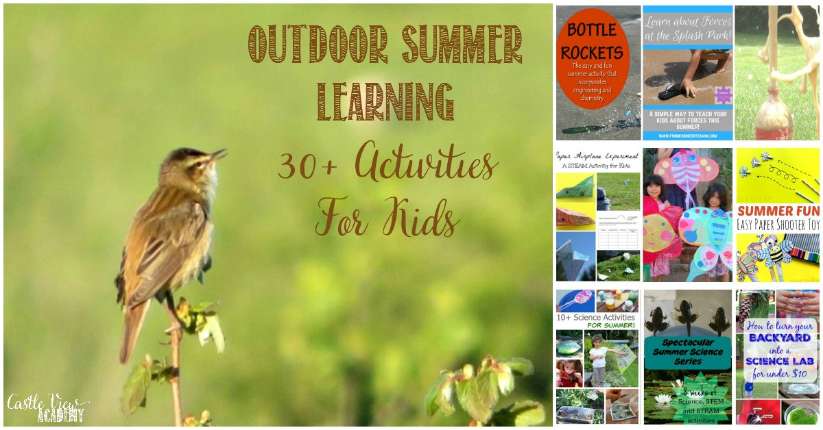Summer Educational Activities
 30 Fun Outdoor Summer Learning Activities For Kids