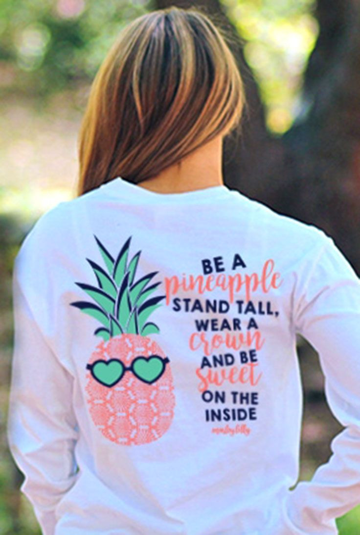 Summer Shirt Ideas
 Be a pineapple Cute Shirts Pinterest