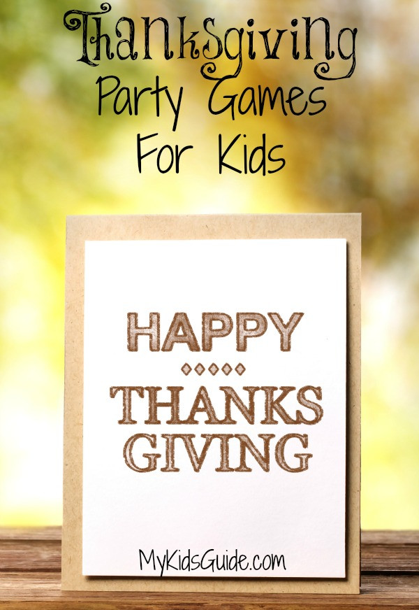 Thanksgiving Party Games
 Brilliant Thanksgiving Party Games for Kids