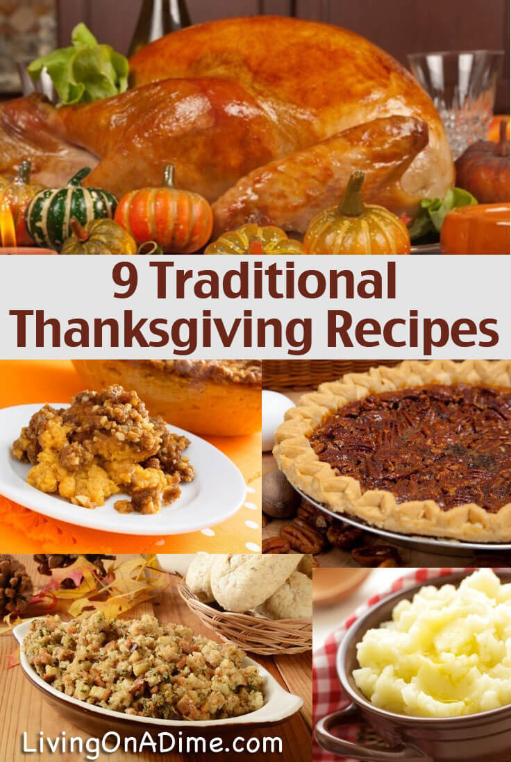 Thanksgiving Traditional Food
 8 Traditional Thanksgiving Recipes Living on a Dime