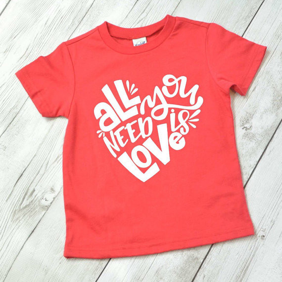 Valentines Day Shirt Ideas
 All you need is love shirt for kids Valentine shirt