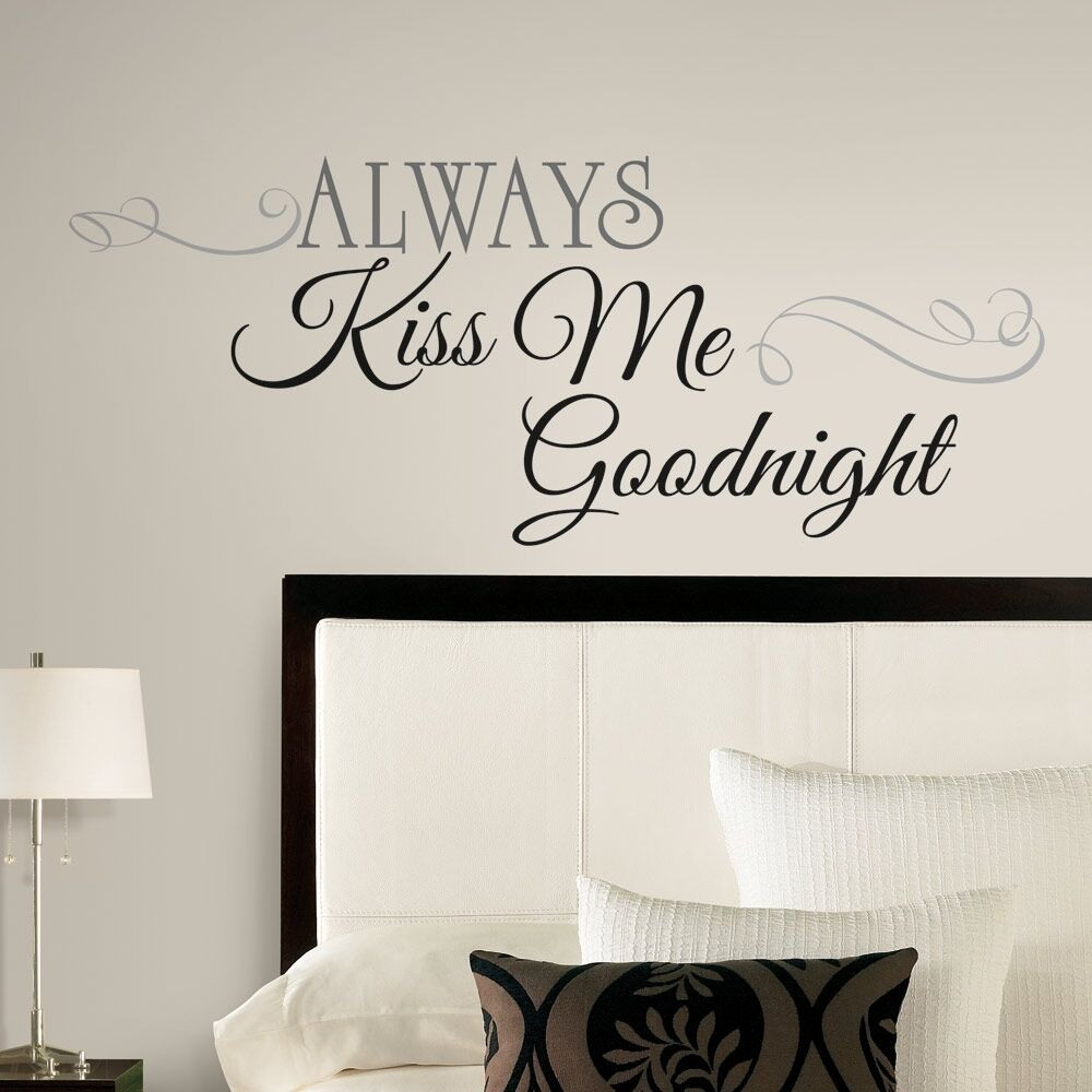 Wall Decals Quotes For Bedroom
 New ALWAYS KISS ME GOODNIGHT WALL DECALS Bedroom