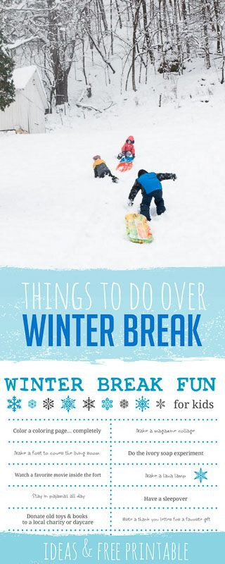 Winter Break Activities
 Fun Things to Do Over Winter Break for Kids Free