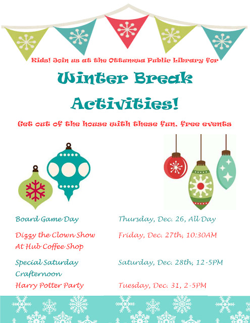 Winter Break Activities
 Ottumwa Public Library Winter Break Activities