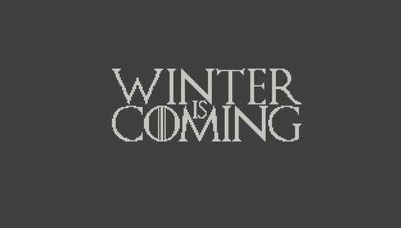 Winter Is Coming Quotes
 Winter is ing Cross Stitch PDF Chart House Stark