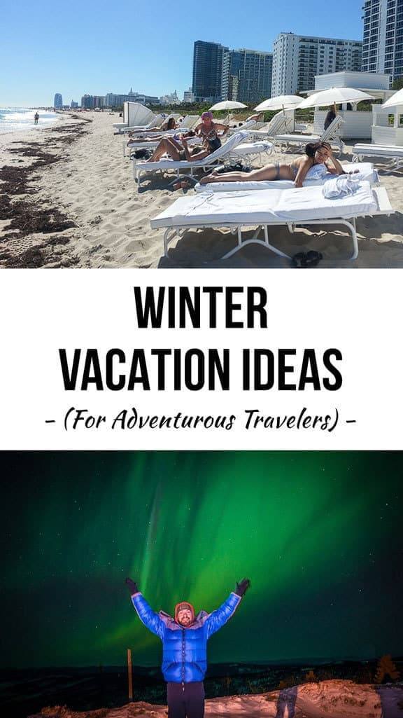 Winter Travel Ideas
 7 Awesome and Adventurous Winter Vacation Ideas Desk to