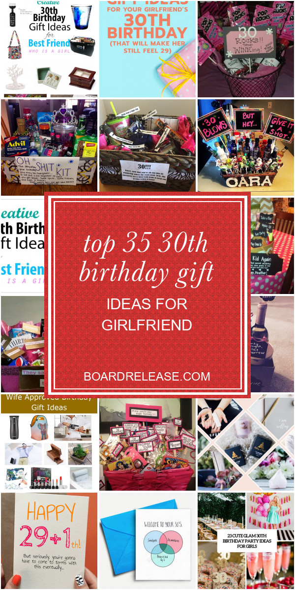 30Th Birthday Gift Ideas For Girlfriend
 Top 35 30th Birthday Gift Ideas for Girlfriend