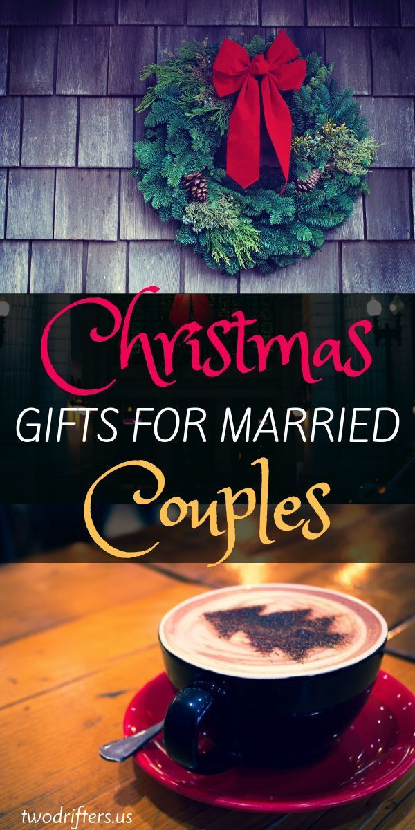 Christmas Gift Ideas For Young Married Couples
 15 Wonderful Christmas Gifts for Married Couples 2020