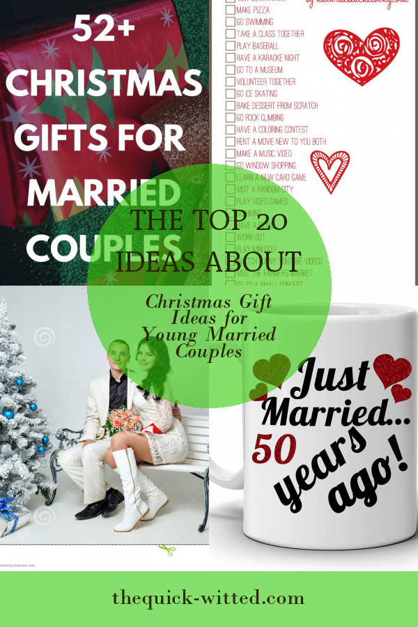 Christmas Gift Ideas For Young Married Couples
 The top 20 Ideas About Christmas Gift Ideas for Young