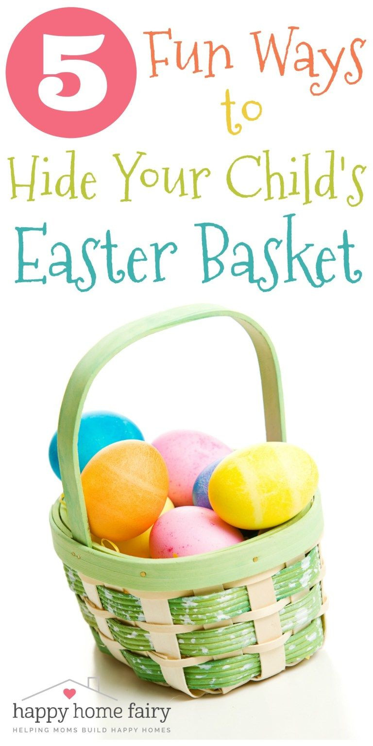 Easter Basket Hiding Ideas
 5 Fun Ways to Hide Your Child s Easter Basket Happy Home