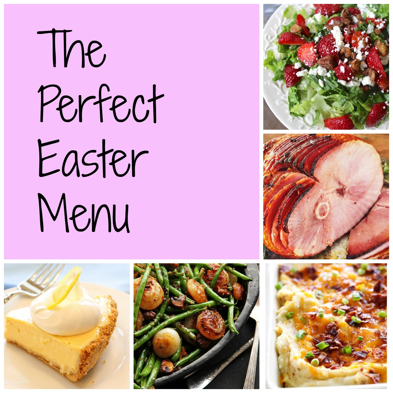 Perfect Easter Dinner Menu
 The Perfect Easter Menu The Horton Family