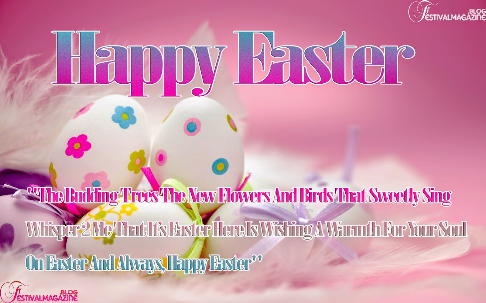 Quotes For Easter Wishes
 Festival Magazine Happy Easter Day Wallpapers With