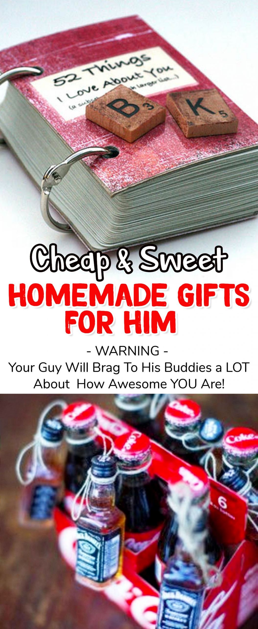 Romantic Gift Ideas For Boyfriend
 Homemade Gift Ideas For Him 26 Romantic DIY Gifts To
