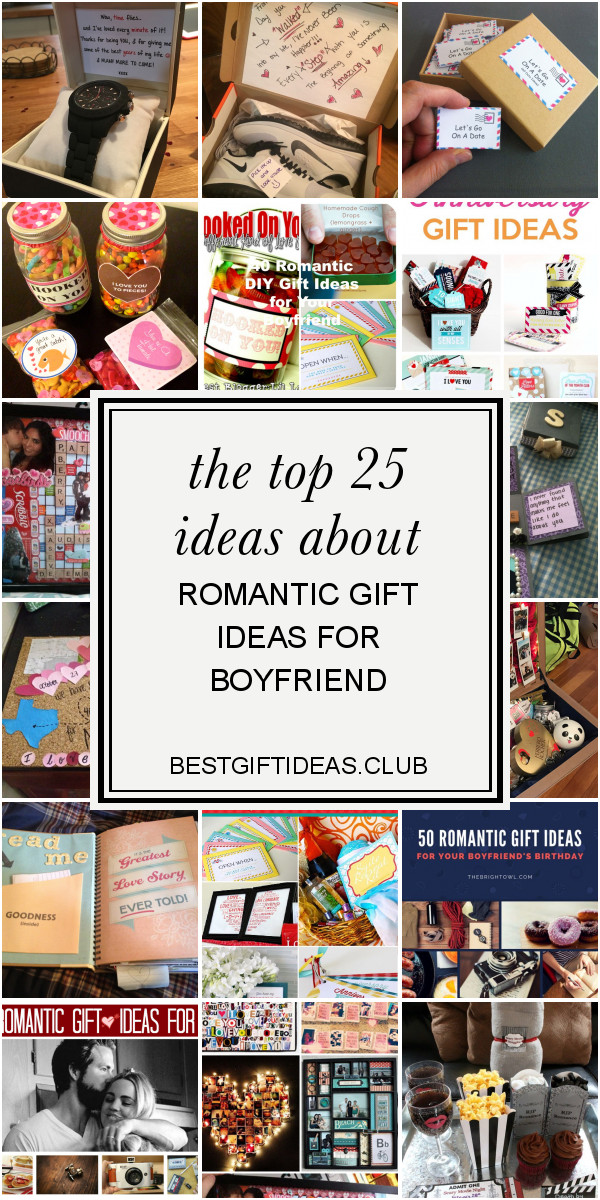 Romantic Gift Ideas For Boyfriend
 The top 25 Ideas About Romantic Gift Ideas for Boyfriend