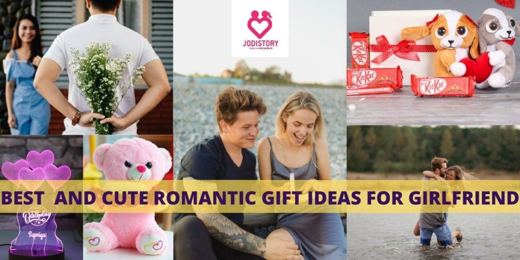 Romantic Gift Ideas For Girlfriend
 Best Romantic Birthday Gift Ideas For Girlfriend