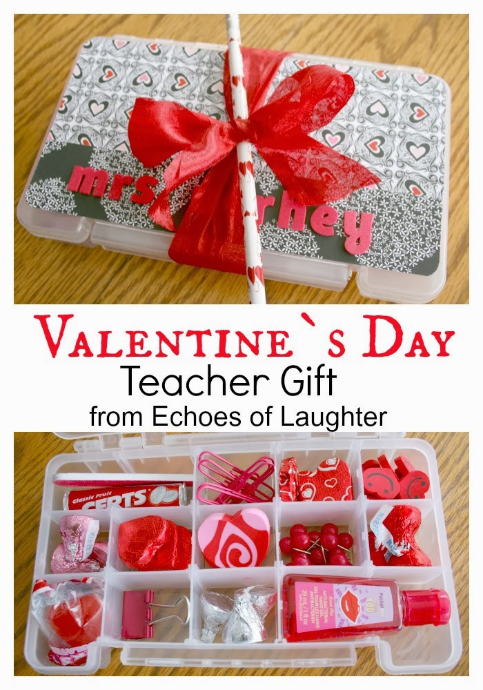 Valentine Gift Ideas For School
 A Sweet Treat for Teacher Echoes of Laughter