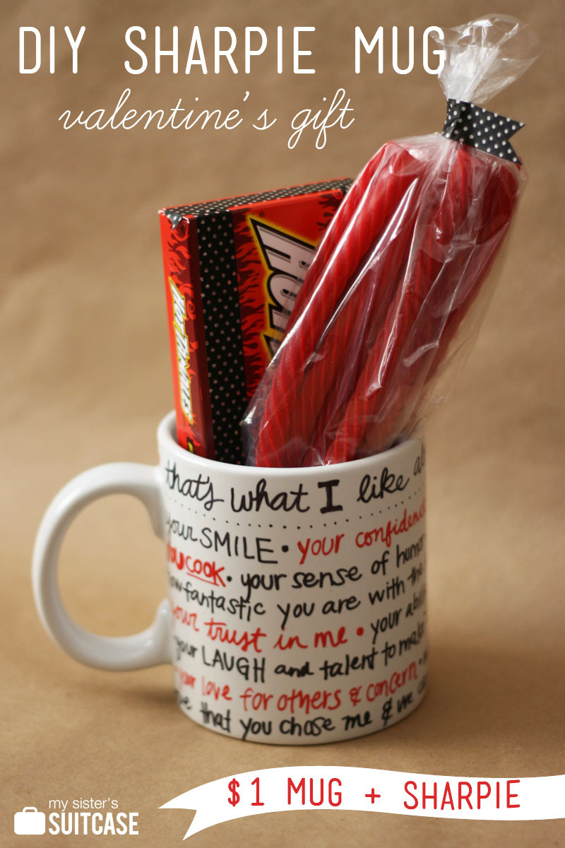 Valentines Day Handmade Gift Ideas
 DIY Sharpie Mug Valentine Gift My Sister s Suitcase