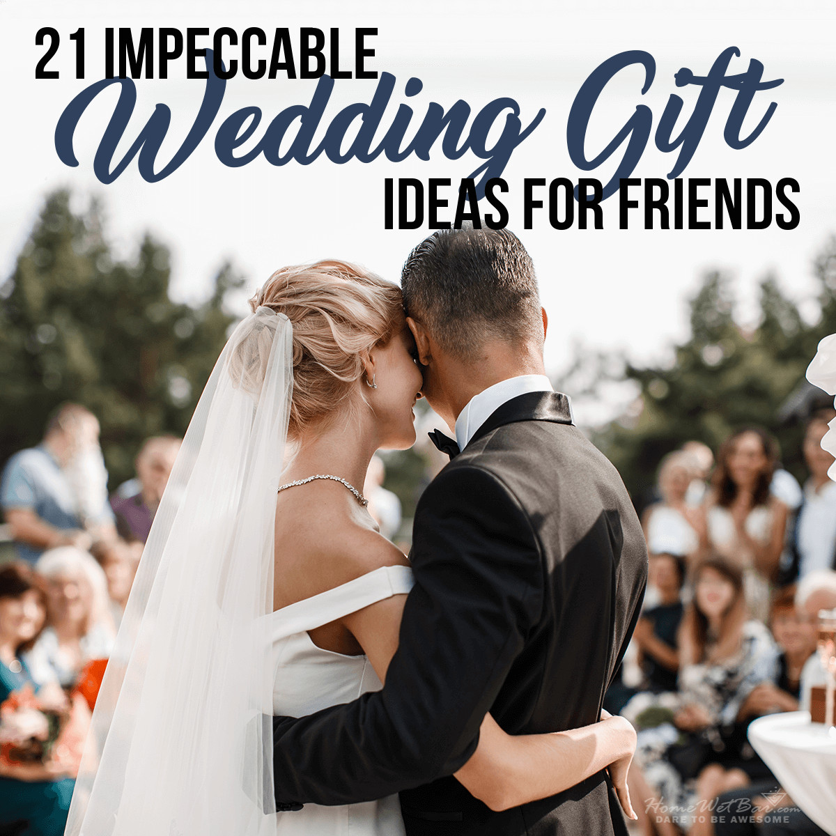 Wedding Gift Ideas For Young Couple
 21 Impeccable Wedding Gift Ideas for Friends